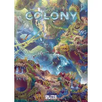 Splitter-Verlag Colony. Band 7: Konsequenzen
