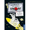 Niemals den roten Knopf drücken, 4, oder die Rakete düst los!