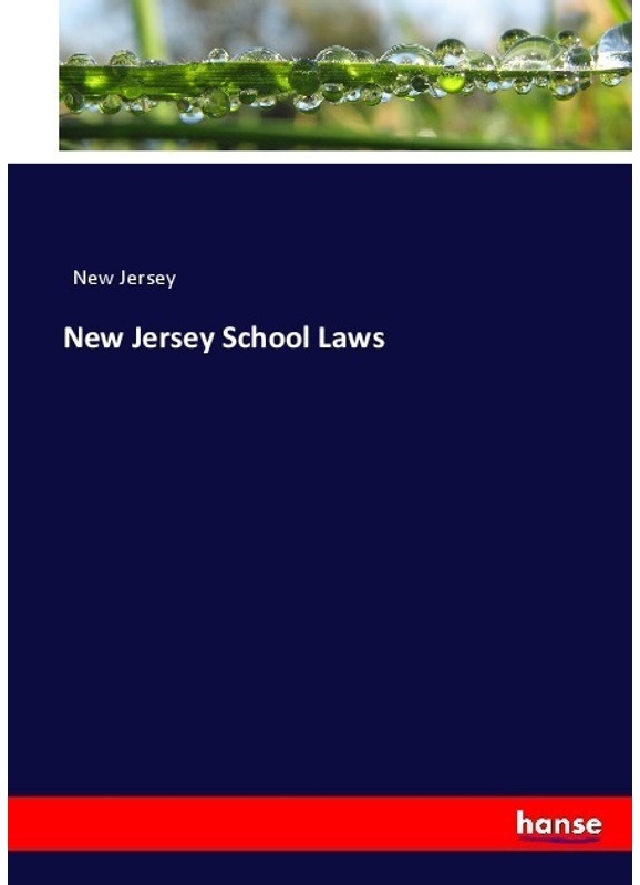 New Jersey School Laws - New Jersey  Kartoniert (TB)