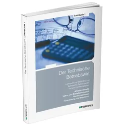 Der Technische Betriebswirt / Lehrbuch 1