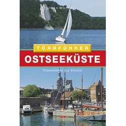 Jan Werner: Ostseeküste 2 - Travemünde bis Stettin