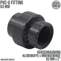 Plimat 63 mm PVC Klebe Fitting Verschraubung Innengewinde IG 63 mm x 2 Muffe Verbinder..."