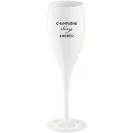 Koziol Sektglas 100 ml mit Druck Cheers No. 1 Champagne IS THE ANSWER,