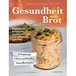 Gesundheit aufs Brot