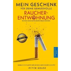 Mein Geschenk für deine genussvolle Raucherentwöhnung