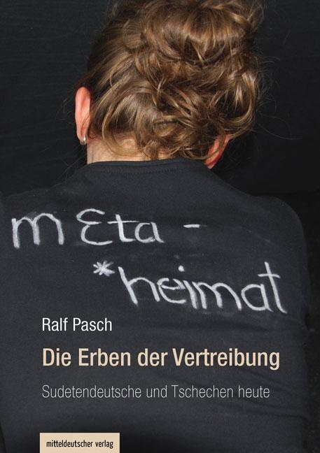 Die Erben Der Vertreibung - Ralf Pasch  Kartoniert (TB)