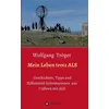 Mein Leben trotz ALS: Buch von Wolfgang Tröger