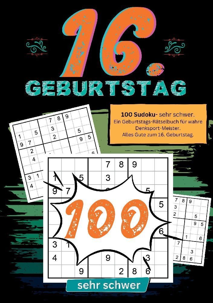 16. Geburtstag- Sudoku Geschenkbuch - Geburtstage mit Sudoku  Kartoniert (TB)