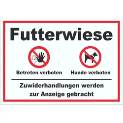Futterwiese Betreten verboten Hund anleinen Schild A5 (148x210mm)