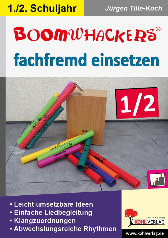 Boomwhackers Fachfremd Einsetzen / Boomwhackers Fachfremd Einsetzen 1/2 - Jürgen Tille-Koch  Kartoniert (TB)