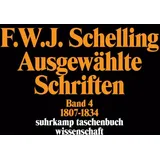 Suhrkamp Verlag Ausgewählte Schriften in 6 Bänden: Band 4: 1807–1834