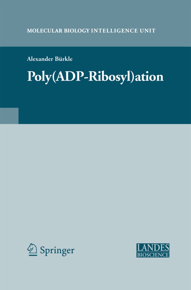 Poly(Adp-Ribosyl)Ation - Alexander Bürkle  Kartoniert (TB)