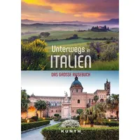 Kunth Verlag KUNTH Unterwegs in Italien