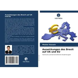 Auswirkungen des Brexit auf UK und EU