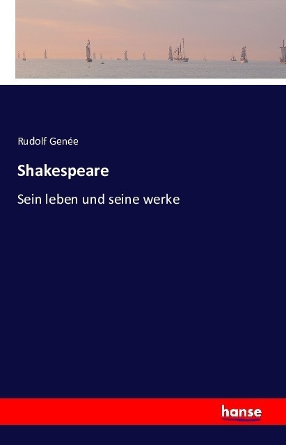 Shakespeare - Rudolph Genée  Kartoniert (TB)