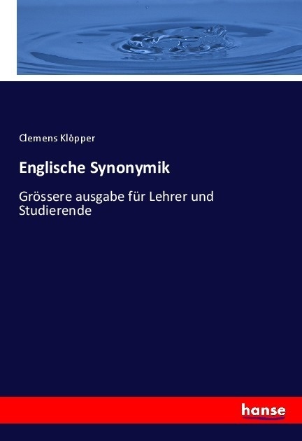 Englische Synonymik - Clemens Klöpper  Kartoniert (TB)