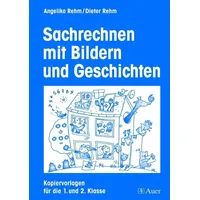 Auer Verlag i.d.AAP LW Sachrechnen mit Bildern und Geschichten: