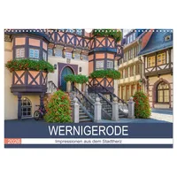Calvendo WERNIGERODE Impressionen aus dem Stadtherz (Wandkalender 2026 DIN