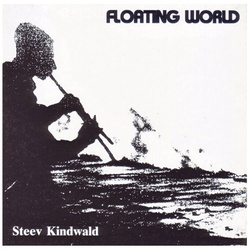 Steev Kindwald - Floating World