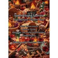 Epubli Sammelband Spanien - Zwei Romane in einem Band: