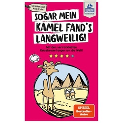 Dumont Taschenbuch / Sogar Mein Kamel Fand's Langweilig - Christian Koch, Axel Krohn, Taschenbuch