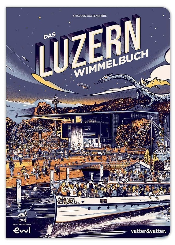 Das Luzern Wimmelbuch, Pappband
