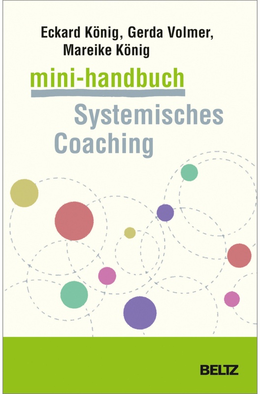 Mini-Handbuch Systemisches Coaching - Eckard König, Gerda Volmer-König, Mareike König, Kartoniert (TB)