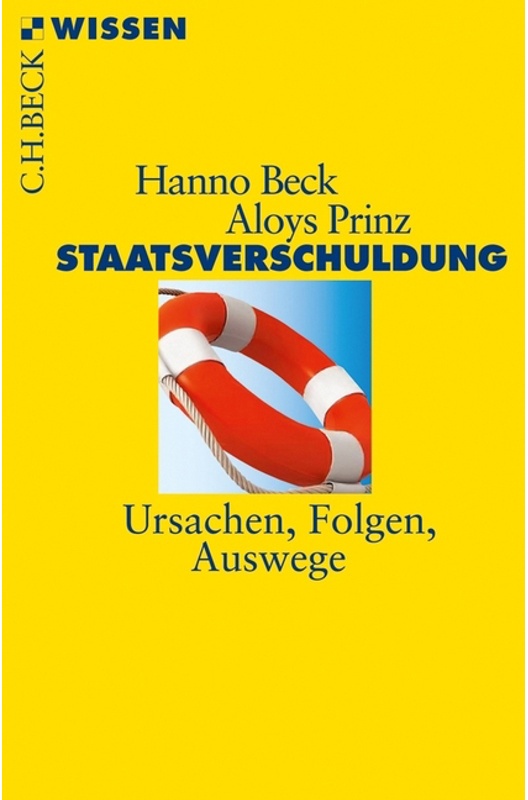 Staatsverschuldung - Hanno Beck, Aloys Prinz, Taschenbuch