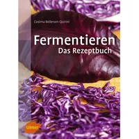 Ulmer Eugen Verlag Fermentieren. Das Rezeptbuch