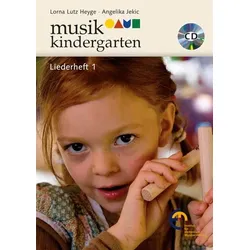 Musikkindergarten - Liederheft 1