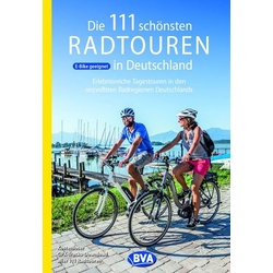 Die 111 schönsten Radtouren in Deutschland