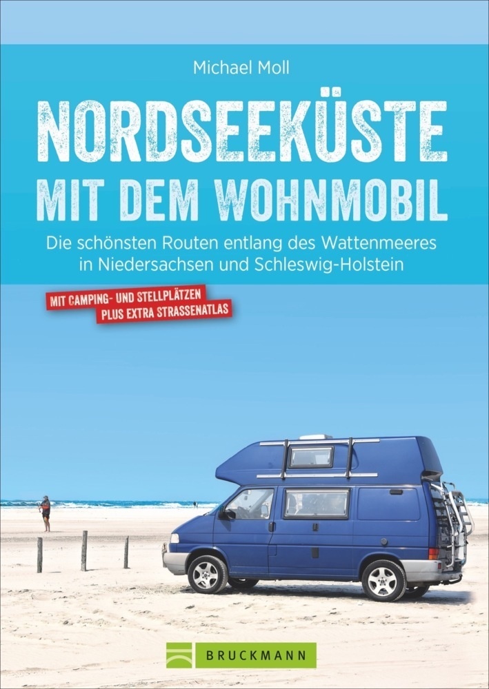 Nordseeküste Mit Dem Wohnmobil - Michael Moll  Kartoniert (TB)