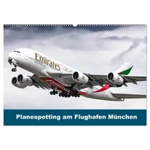 Calvendo Planespotting am Flughafen München (Wandkalender 2026 DIN A2 quer), CALVENDO Monatskalender: Flugzeuge aufgenommen am Flughafen München (CALVENDO Hobbys)