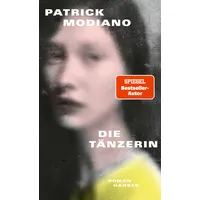 Carl Hanser Verlag Die Tänzerin