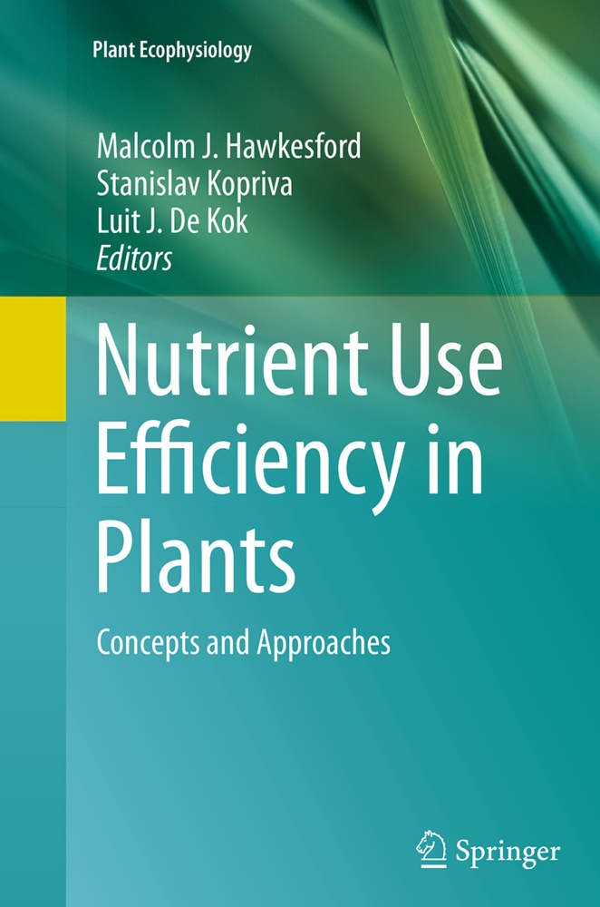 Nutrient Use Efficiency In Plants  Kartoniert (TB)