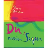 Eschbach Du, mein Segen