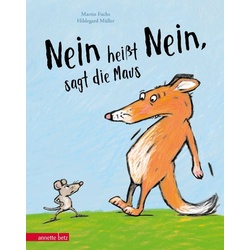 „Nein heißt Nein“, sagt die Maus