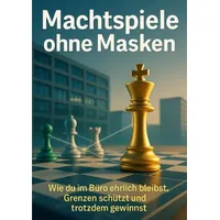 Epubli Machtspiele ohne Masken