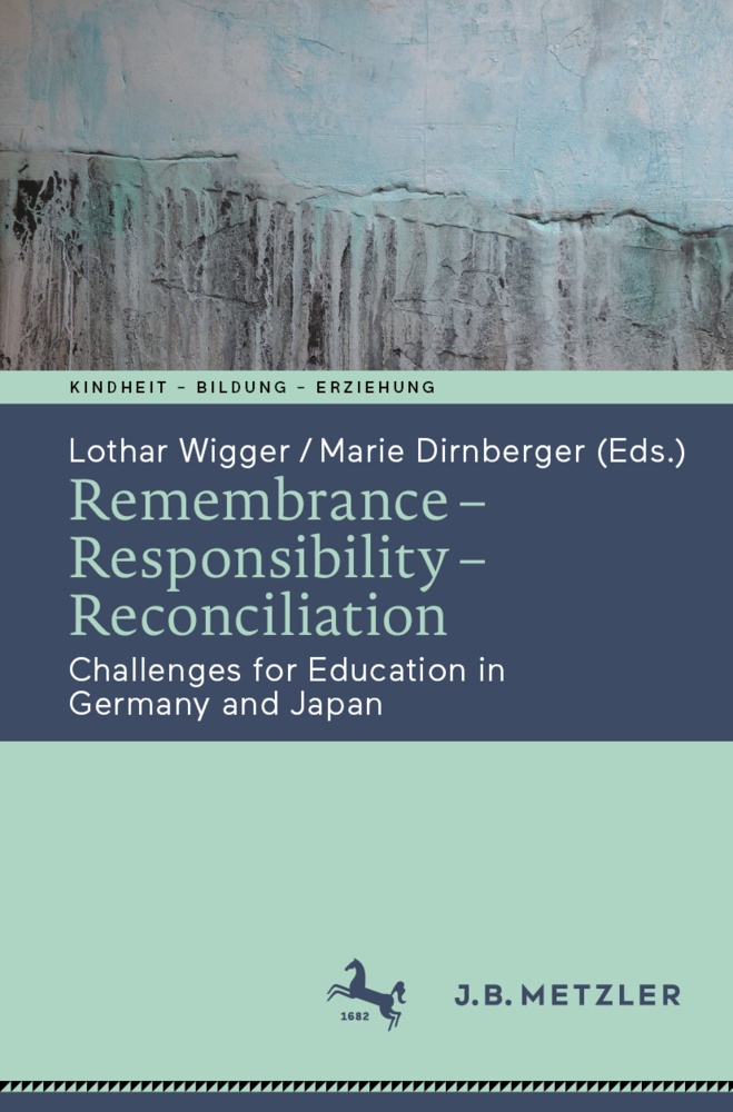 Remembrance - Responsibility - Reconciliation  Kartoniert (TB)
