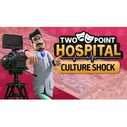 Two Point Hospital: Culture Shock