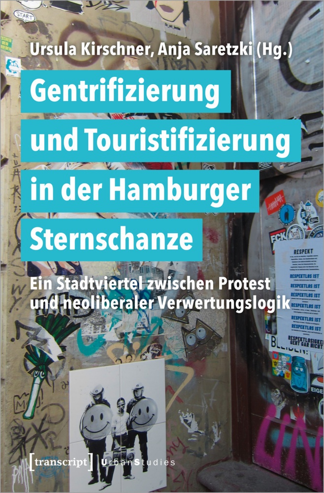 Gentrifizierung Und Touristifizierung In Der Hamburger Sternschanze  Kartoniert (TB)