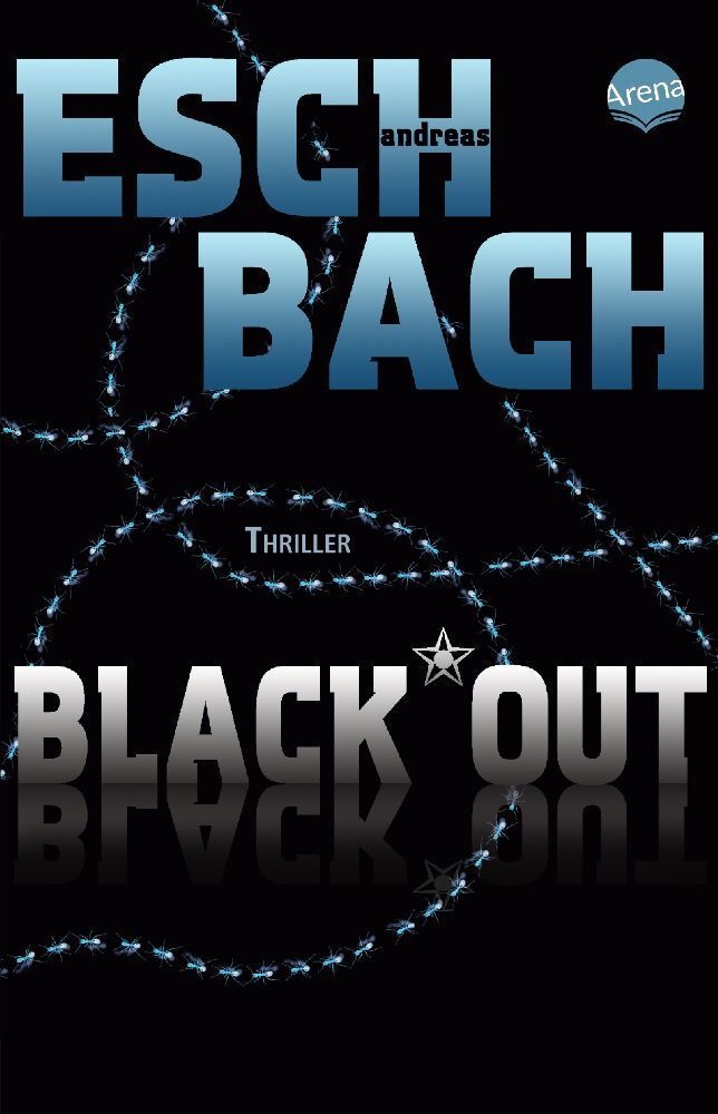 Black*Out / Out Trilogie Bd.1 - Andreas Eschbach  Taschenbuch
