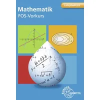 Europa Lehrmittel Verlag Mathematik FOS-Vorkurs Bayern