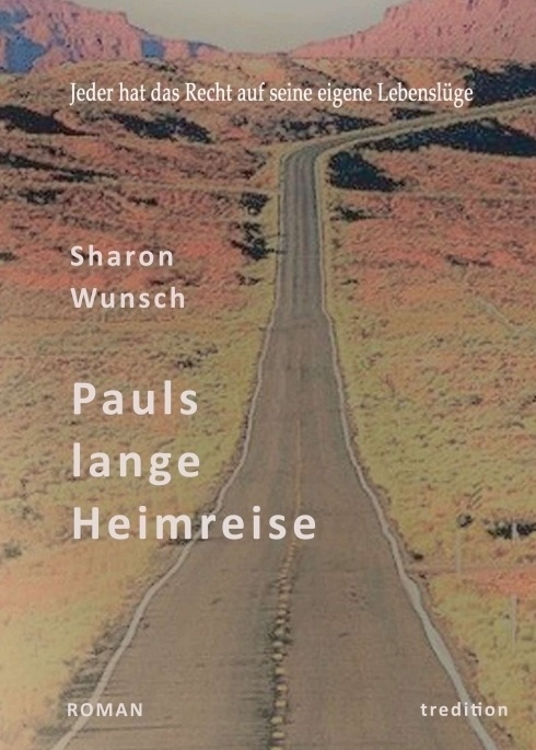 Pauls Lange Heimreise - Sharon Wunsch  Kartoniert (TB)