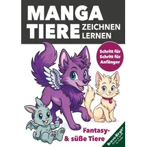 lucid page media Manga-Tiere zeichnen lernen für Kinder ab 8 Jahren: