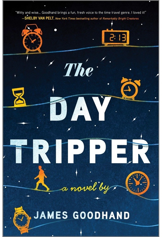 The Day Tripper - James Goodhand, Gebunden