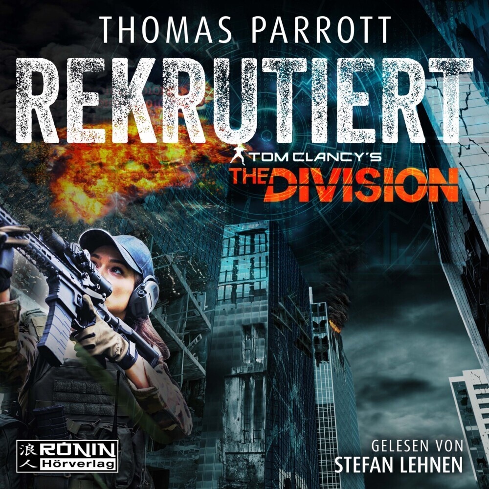 Tom Clancy's The Division: Rekrutiert Audio-Cd  Mp3 - Thomas Parrott (Hörbuch)