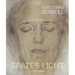 Gotthard Bonell – Spätes Licht, Sachbücher