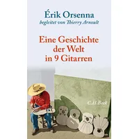 C.H. Beck Verlag Geschichte der Welt in 9 Gitarren