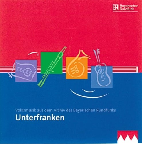 Volksmusik aus Unterfranken (Neu differenzbesteuert)